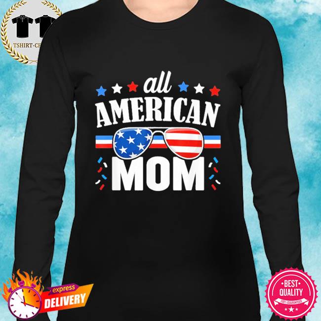 All American Shirt Matching Family Shirt All American Mama Shirt 4th Of July Family Shirt 4th Of July Family USA Patriotic Shirts