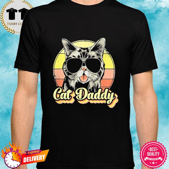 Cat daddy vintage shirt
