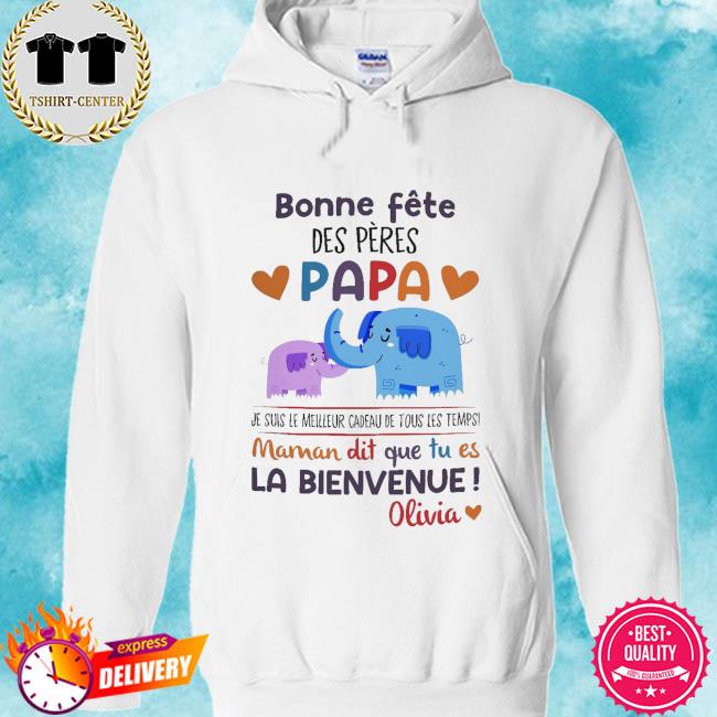 Elephant Première fête des pères papa s hoodie