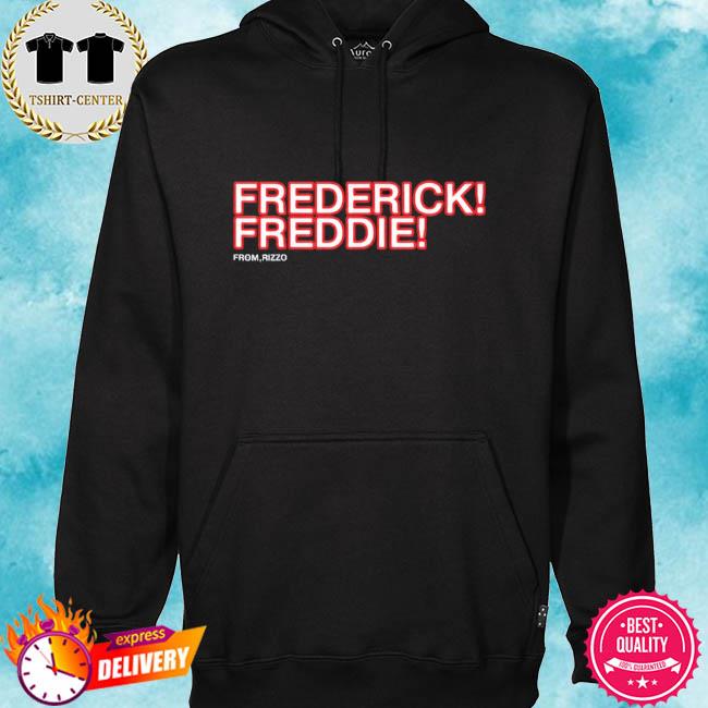Frederick freddie s hoodie