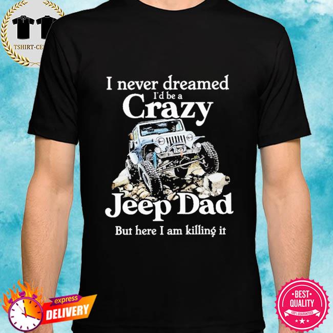 dad jeep shirt
