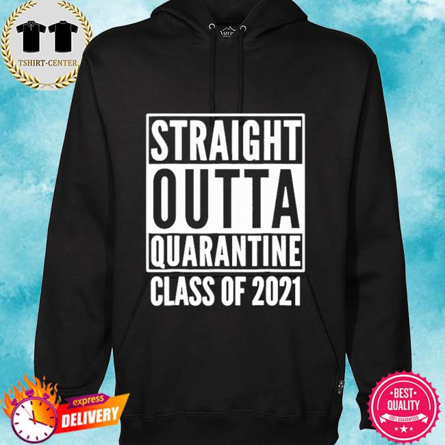 class of 2021 shirts quarantine