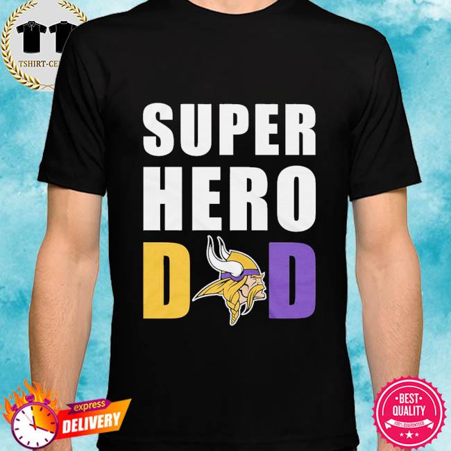 Best Dad Ever - Minnesota Vikings T Shirts, Hoodies, Sweatshirts & Merch