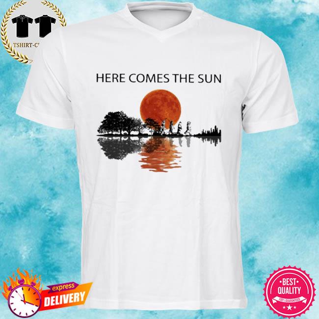 Here Comes The Sunn O T-Shirt
