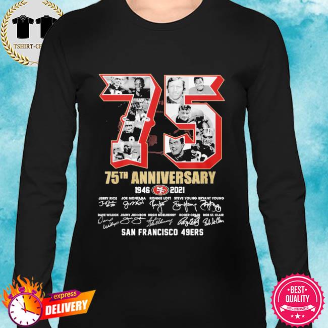 San francisco 49ers 75th anniversary shirt, hoodie, sweater, long