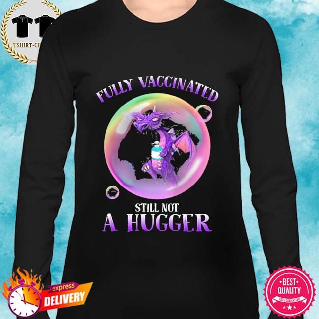 not a hugger sweatshirt