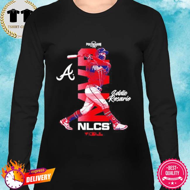 Eddie Rosario Postseason 2021 NLCS Atlanta Braves Shirt, hoodie