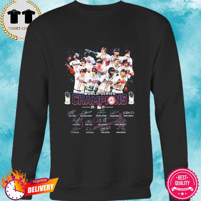 Atlanta Braves World Series Championship 2021 signatures shirt, hoodie,  sweater, long sleeve and tank top
