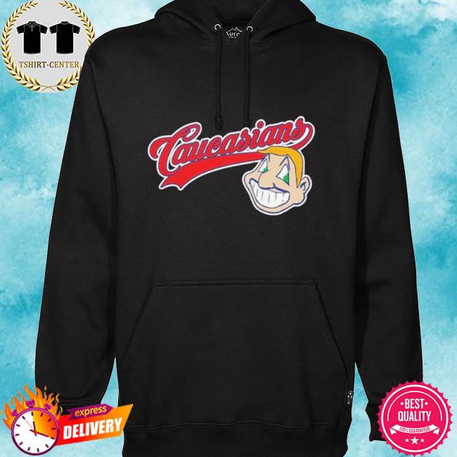 Cleveland Indians Caucasian Shirt, hoodie, tank top, sweater and