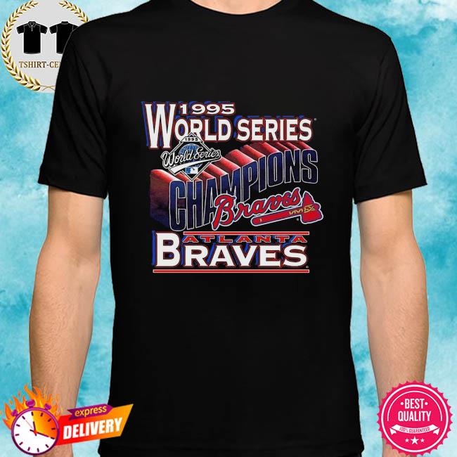 1995 Atlanta Braves World Series Champions T-shirt, hoodie