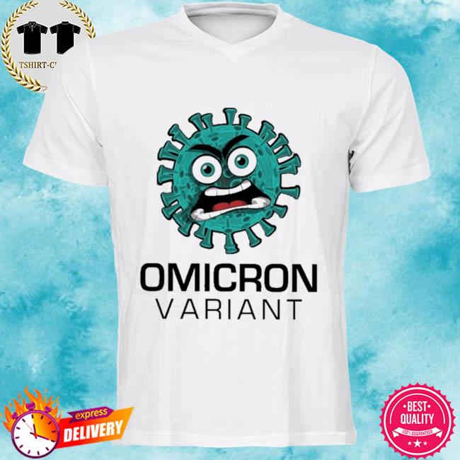 Omicron – The New Variant Of COVID-19 Shirt