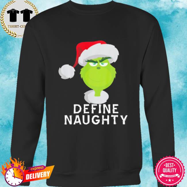 good at being naughty grinch shirt
