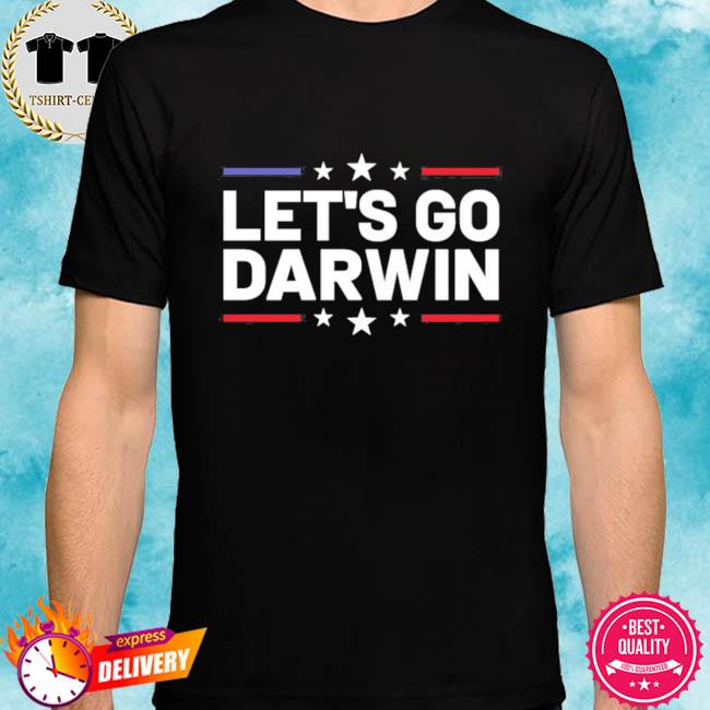 Chuckwestover Let's Go Darwin Shirt