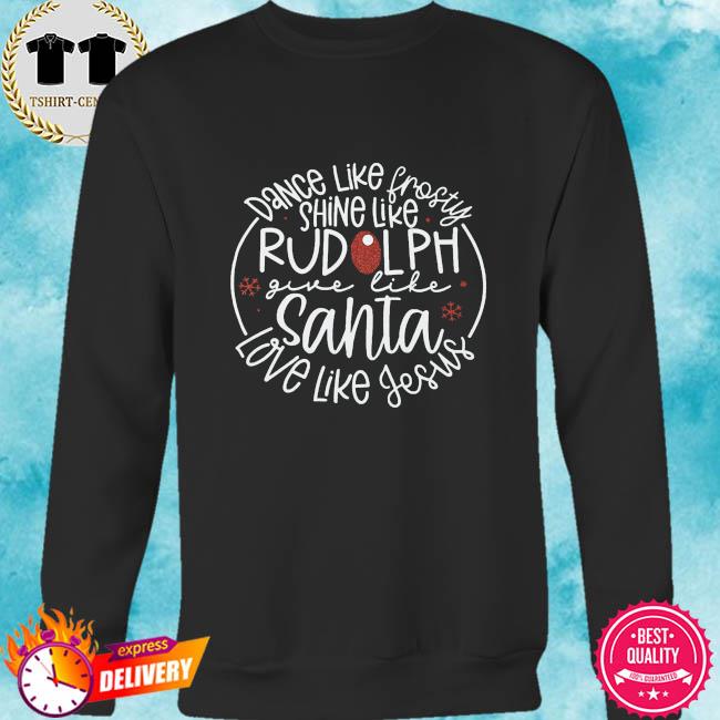 dance like frosty shirt