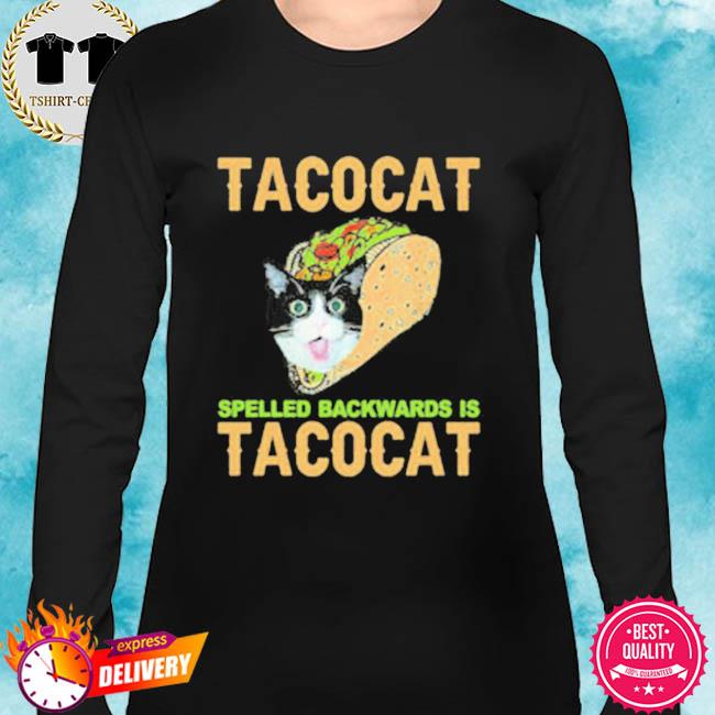 tacocat spelled backwards shirt