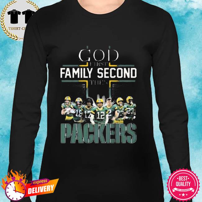 Green Bay Packers Shirt God First Family Second - High-Quality