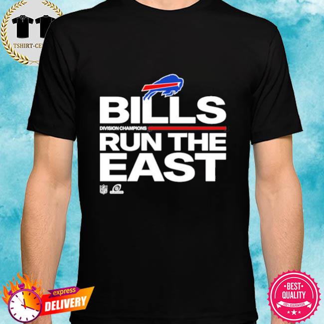 Buffalo Bills Run The East Shirt Buffalo Bills Afc East Champions 2021 Shirt,  hoodie, sweater, long sleeve and tank top