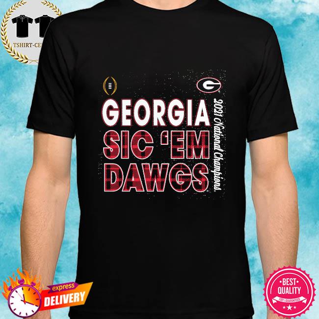 sic em dawgs shirt