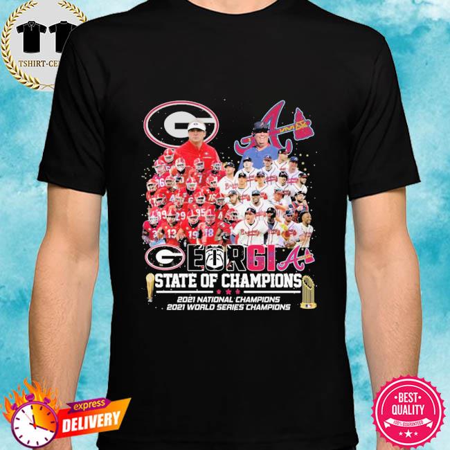 Georgia Bulldogs and Atlanta Braves Georgia 2021 Champions shirt, hoodie,  sweater, long sleeve and tank top