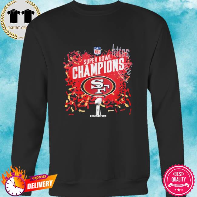 Premium super bowl 2022 san francisco 49ers niners champions shirt, hoodie,  sweater, long sleeve and tank top