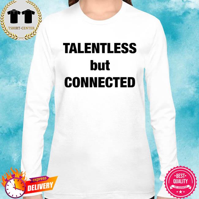 talentless t shirt