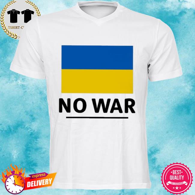 Official Ukraine Flag No War 2022 Shirt