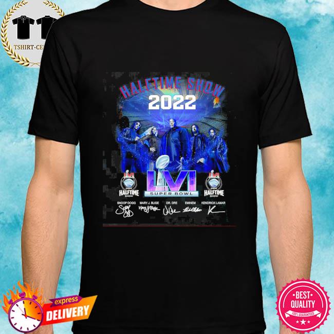 Super Bowl Halftime 2022 Show shirt, hoodie, sweater, long sleeve and tank  top