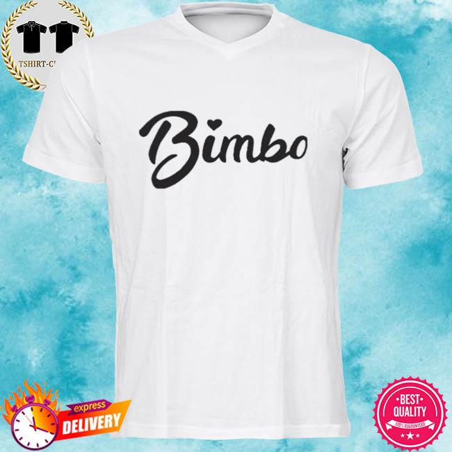 bimbo shirt