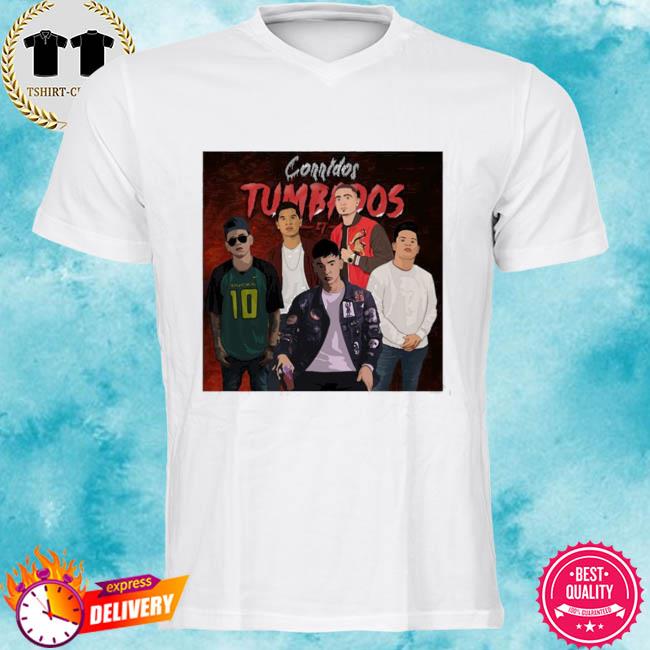 Corridos & Bandas Corridos Tumbados Shirt