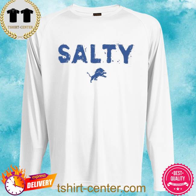 Jared Goff Wearing Salty Long Sleeve Detroit Lions Salty Shirt, hoodie,  sweater, long sleeve and tank top