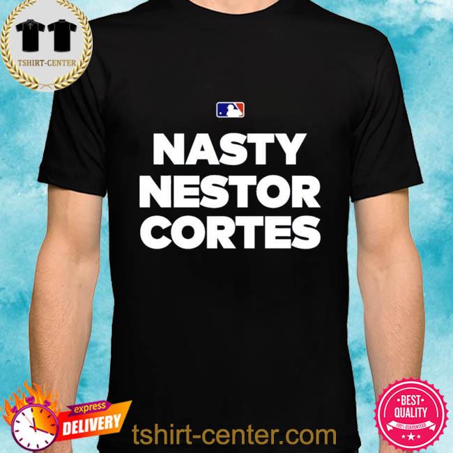 Yankees Nasty Nestor Cortes Shirt