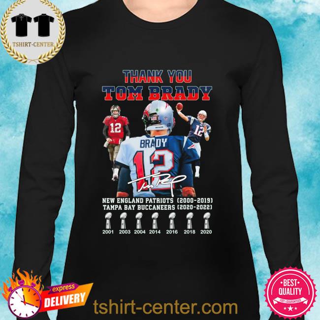 Funny Tampa Bay Buccaneers Thank you Tom Brady signature 2022 shirt,  hoodie, sweater, long sleeve and tank top