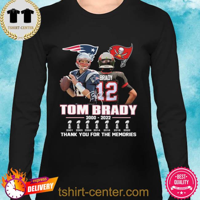 Official Tom Brady 2000 2022 thank you for the memories signature shirt,  hoodie, sweater, long sleeve and tank top