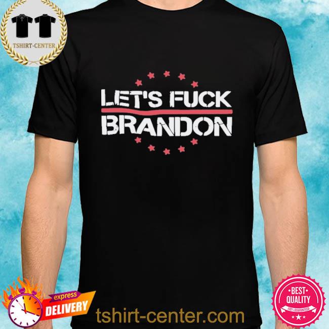 Let’s Fuck Brandon Anti Biden Shirt