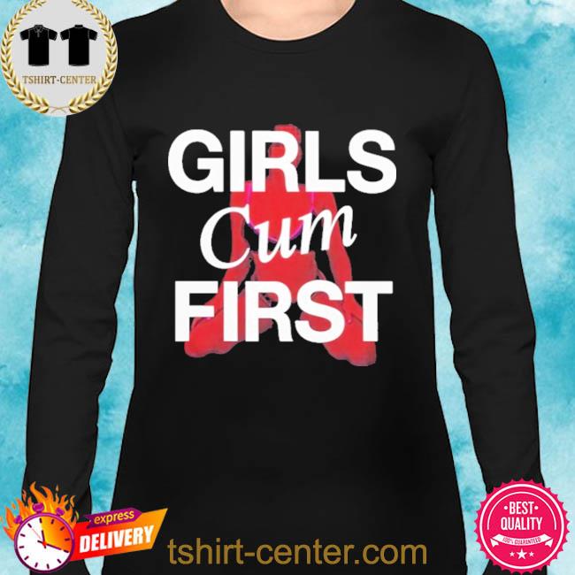 Cum On Girls Shirts