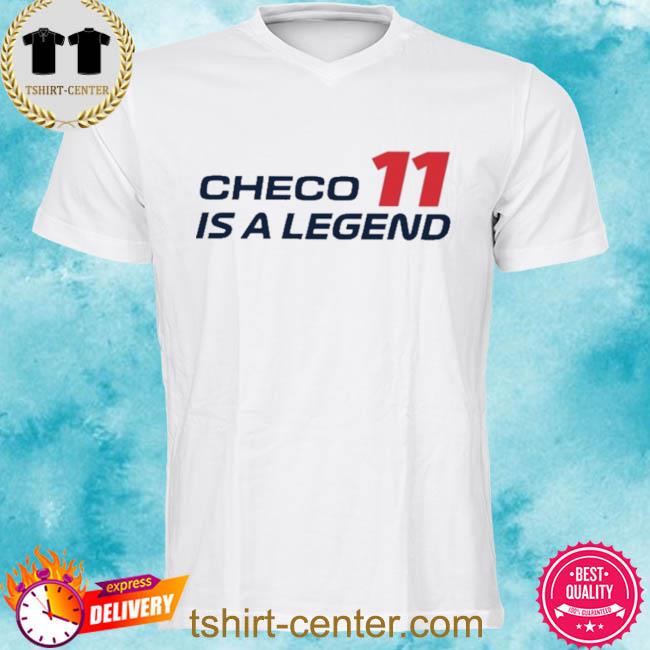 Checo 11 Is A Legend Tee Shirt