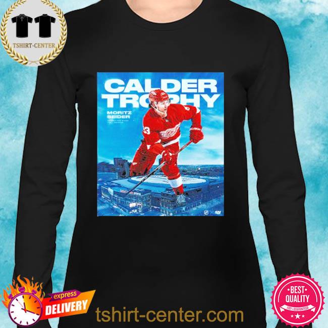 Moritz Seider Detroit Red Wings Calder 2022 Shirt, hoodie, sweater, long  sleeve and tank top