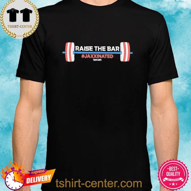 Raise The Bar Jaxxinated Team Ruby Shirt