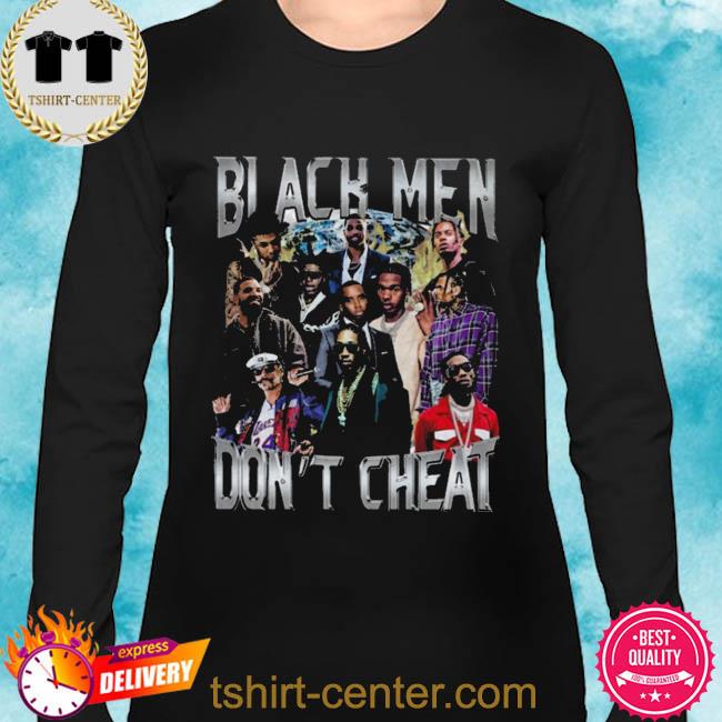  BLACK MEN DONT CHEAT 90s STYLE Sweatshirt : Clothing, Shoes &  Jewelry