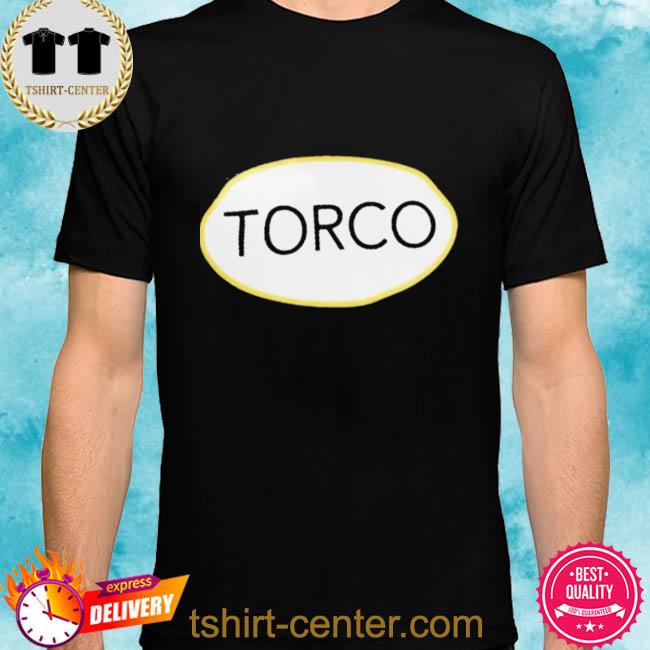 Torco Funny Shirt