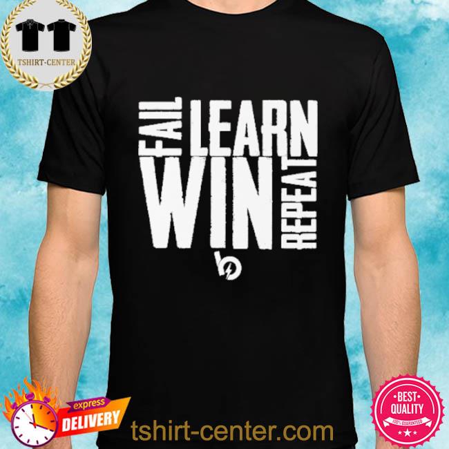 Trevor Bauer Merch Fail Learn Win Repeat Shirt