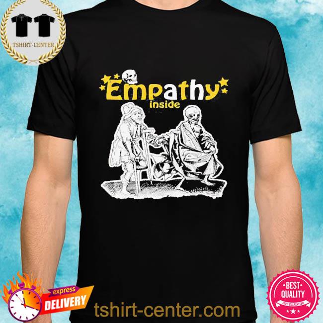 I Feel Emptathy Inside 2022 Shirt