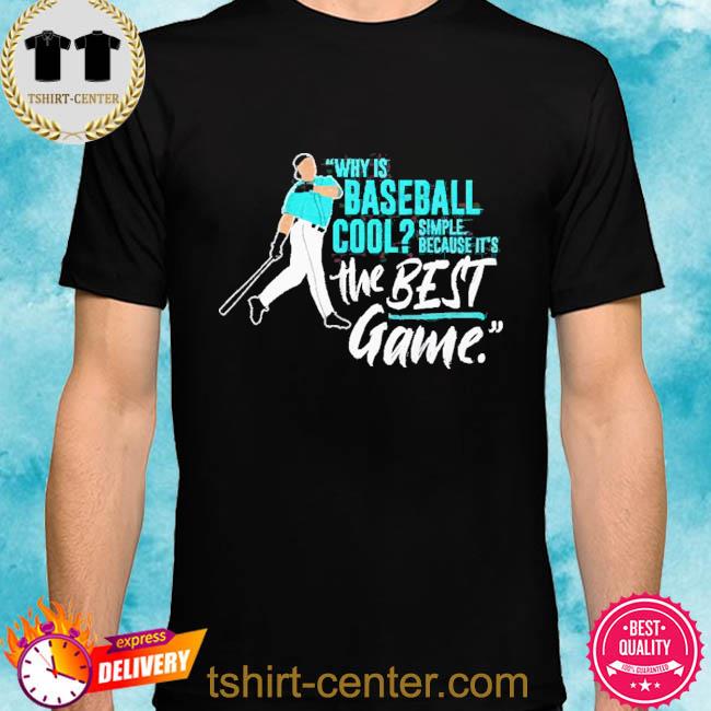 Ken Griffey Jr Why Is Baseball Cool 2022 Postseason Shirt