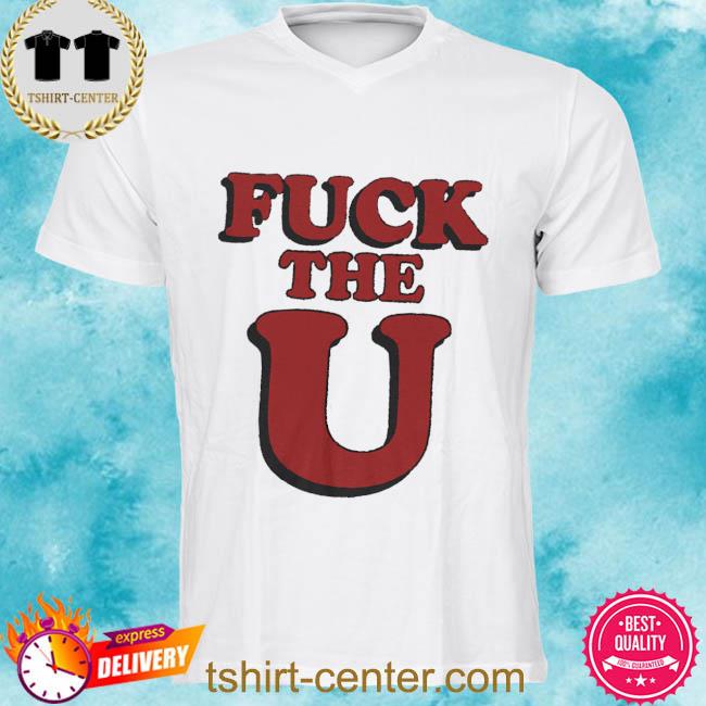 Official Geoff Wilber Fuck The U Shirt