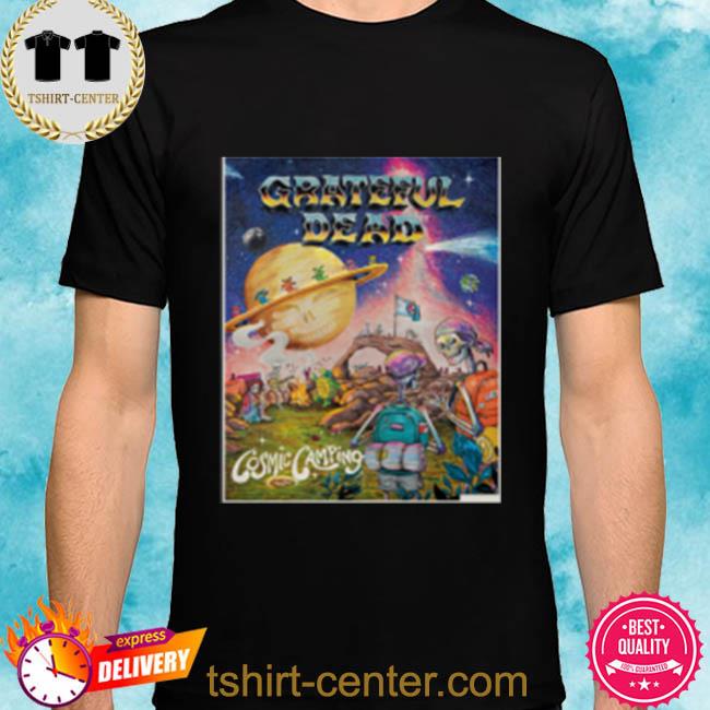 Official Grateful dead cosmic collectible 2022 shirt