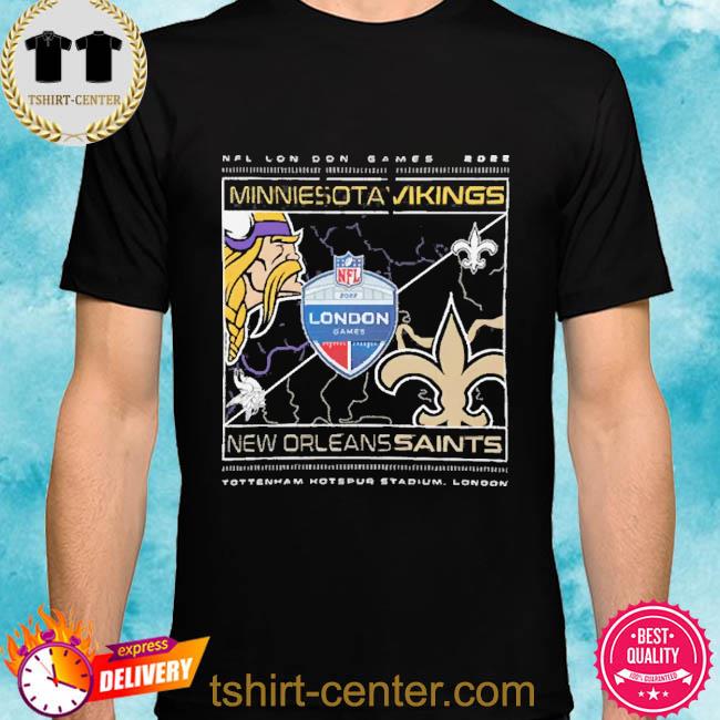 Official NFL London Games 2022 Orleans Saints Vs Minnesota Shirt