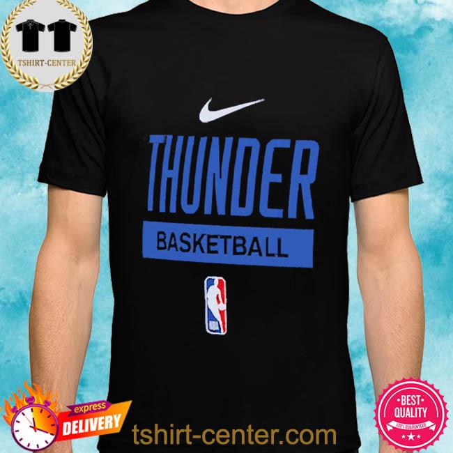 Oklahoma City Thunder Nike 2022 23 Legend On-Court Practice Performance  Shirt, hoodie, sweater, long sleeve and tank top