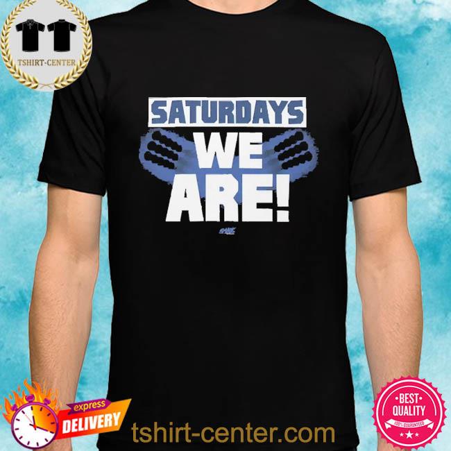 Official Saturdays We Are Penn State Football 2022 Shirt