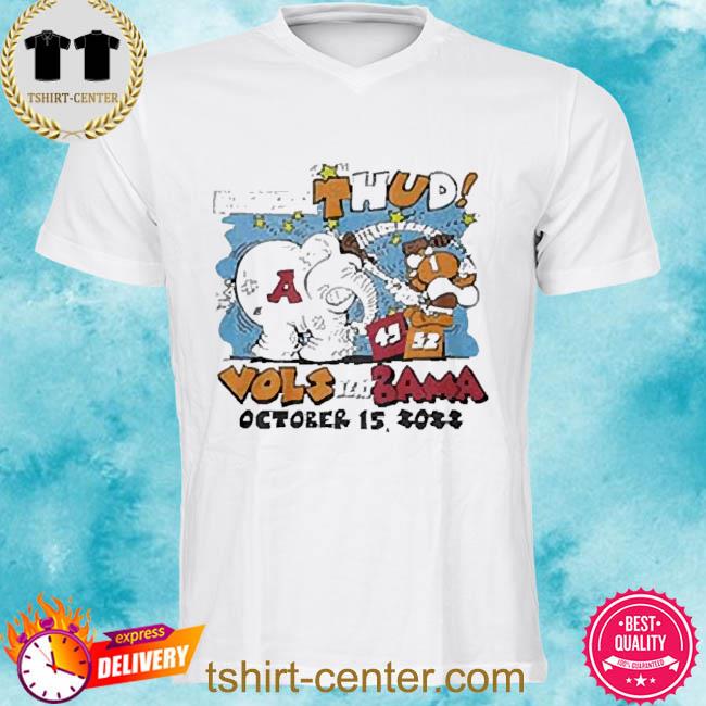 Official tennessee 52 vs 49 Alabama Thud Vols beat Bama 2022 T-shirt