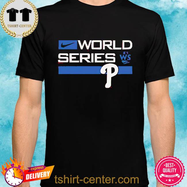 Official Philadelphia Phillies Nike 2022 World Series Shirt - Bluecat
